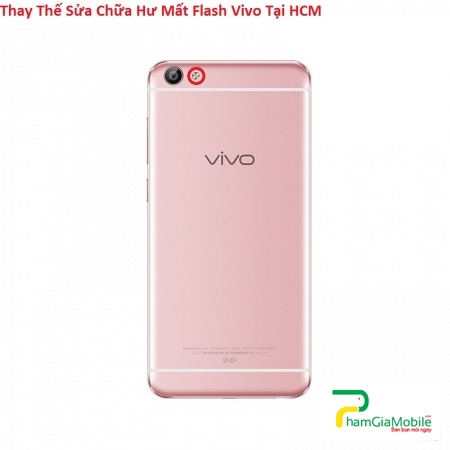 Thay Thế Sửa Chữa Hư Mất Flash Vivo V5 Tại HCM Lấy liền